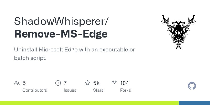 GitHub - ShadowWhisperer/Remove-MS-Edge: Uninstall Microsoft Edge with an executable or batch script.
