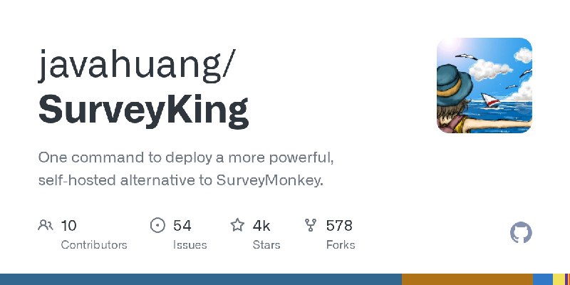 GitHub - javahuang/SurveyKing: One command to deploy a more powerful, self‑hosted alternative to SurveyMonkey.